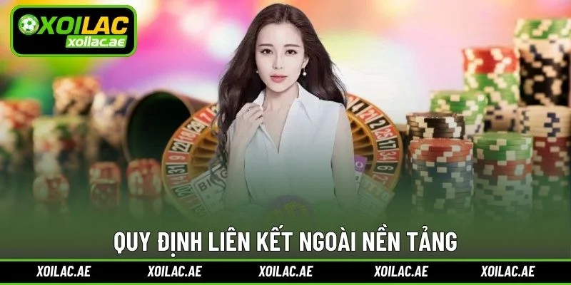 Quy định liên kết ngoài nền tảng